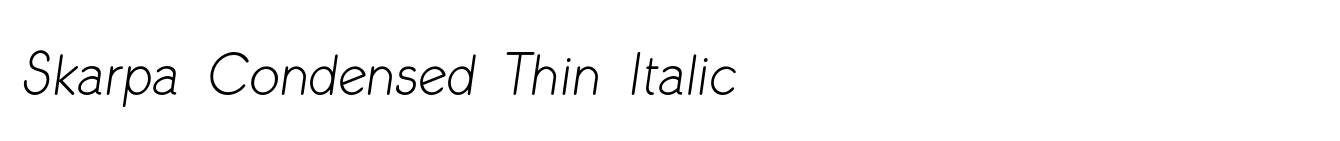 Skarpa Condensed Thin Italic